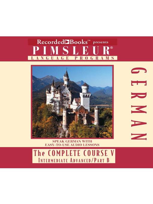 Title details for German VB: The Complete Course by Pimsleur Language Program - Available
